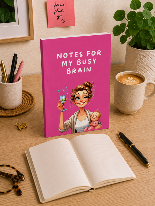 Notes For my Busy Brain Notebook